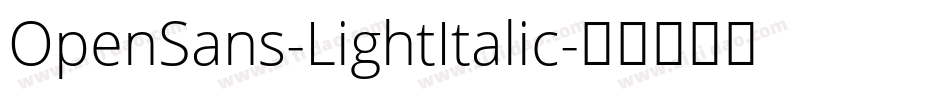 OpenSans-LightItalic字体转换