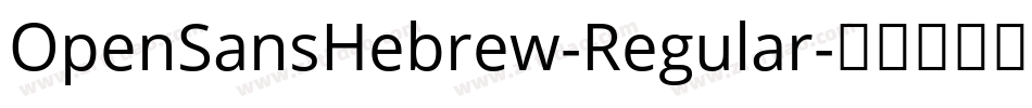 OpenSansHebrew-Regular字体转换