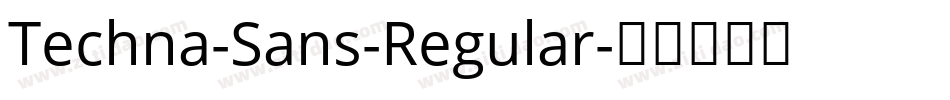 Techna-Sans-Regular字体转换