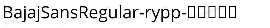 BajajSansRegular-rypp字体转换