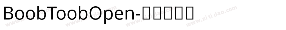 BoobToobOpen字体转换