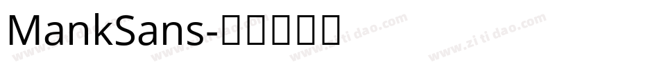MankSans字体转换