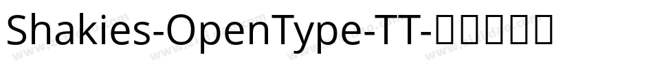 Shakies-OpenType-TT字体转换