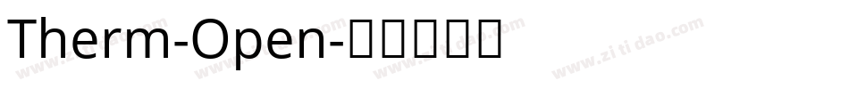 Therm-Open字体转换