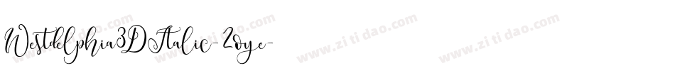 Westdelphia3DItalic-2oye字体转换