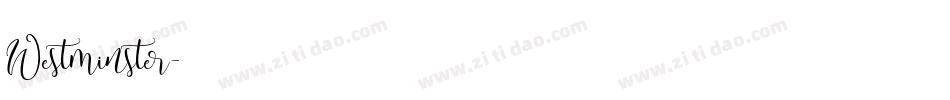 Westminster字体转换