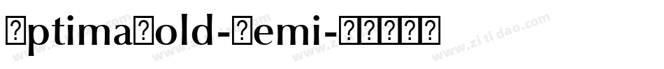 OptimaBold-Demi字体转换
