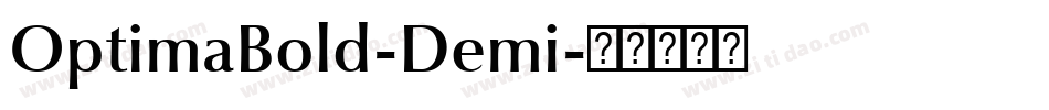 OptimaBold-Demi字体转换