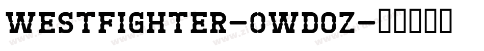 WestFighter-0WDoz字体转换