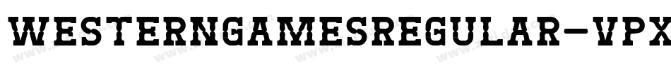 WesterngamesRegular-vPXA字体转换