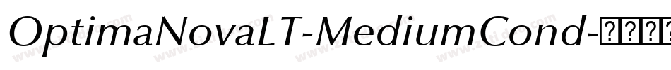 OptimaNovaLT-MediumCond字体转换