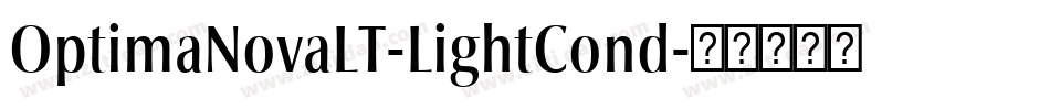 OptimaNovaLT-LightCond字体转换