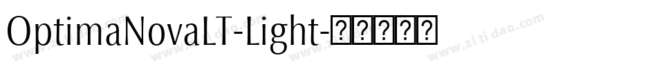 OptimaNovaLT-Light字体转换