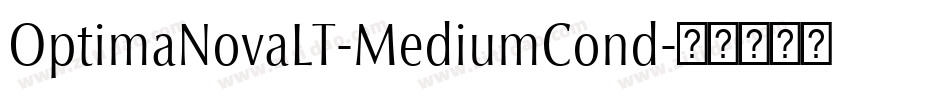 OptimaNovaLT-MediumCond字体转换