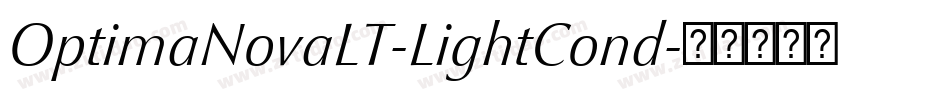 OptimaNovaLT-LightCond字体转换
