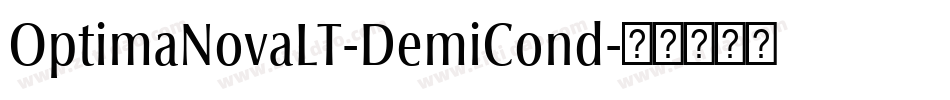 OptimaNovaLT-DemiCond字体转换