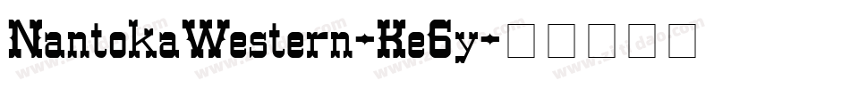 NantokaWestern-Ke6y字体转换