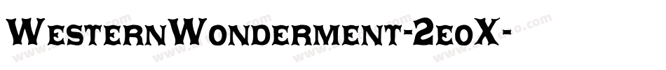WesternWonderment-2eoX字体转换