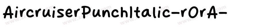 AircruiserPunchItalic-rOrA字体转换