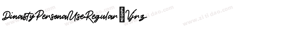 DinastyPersonalUseRegular-Vjrz字体转换