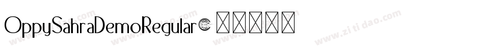 OppySahraDemoRegular字体转换