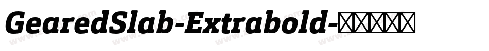 GearedSlab-Extrabold字体转换