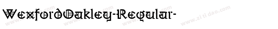 WexfordOakley-Regular字体转换