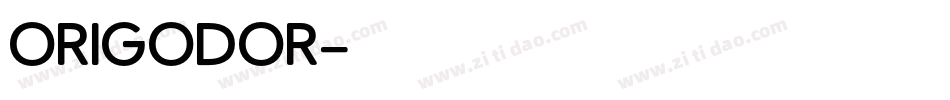 ORIGODOR字体转换