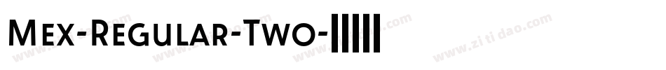 Mex-Regular-Two字体转换