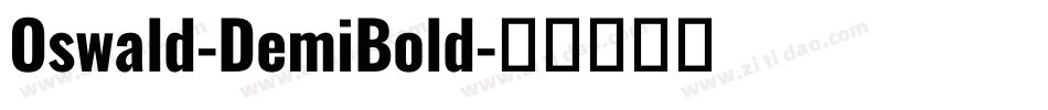 Oswald-DemiBold字体转换