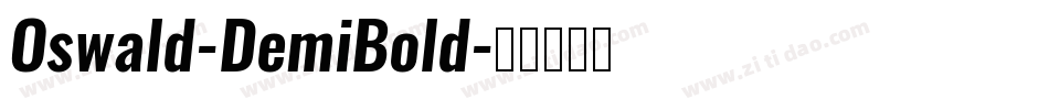 Oswald-DemiBold字体转换