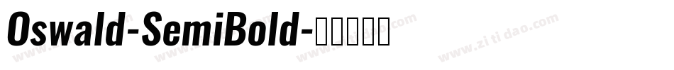 Oswald-SemiBold字体转换