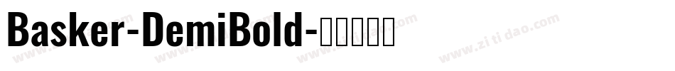 Basker-DemiBold字体转换
