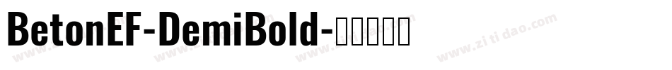 BetonEF-DemiBold字体转换