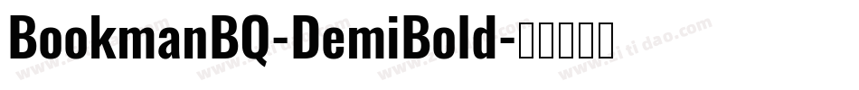 BookmanBQ-DemiBold字体转换