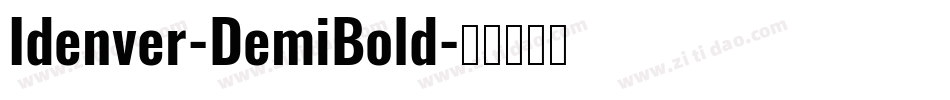 Idenver-DemiBold字体转换
