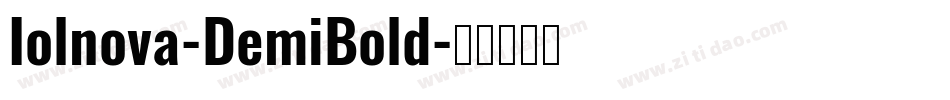 Iolnova-DemiBold字体转换