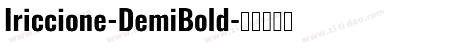 Iriccione-DemiBold字体转换