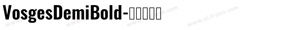 VosgesDemiBold字体转换