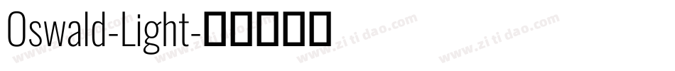 Oswald-Light字体转换