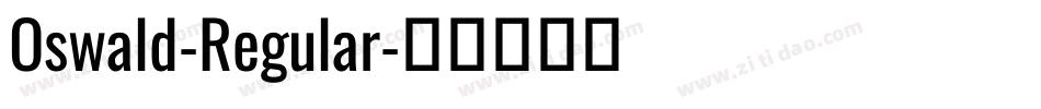 Oswald-Regular字体转换