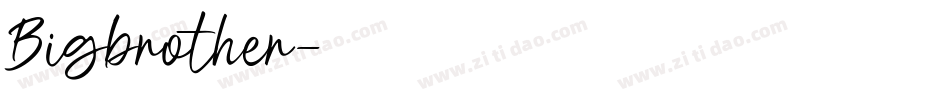 Bigbrother字体转换