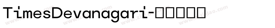 TimesDevanagari字体转换