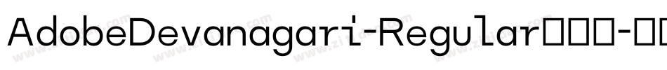 AdobeDevanagari-Regular手机版字体转换