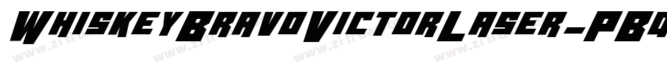 WhiskeyBravoVictorLaser-PBqP字体转换