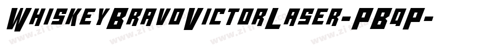 WhiskeyBravoVictorLaser-PBqP字体转换