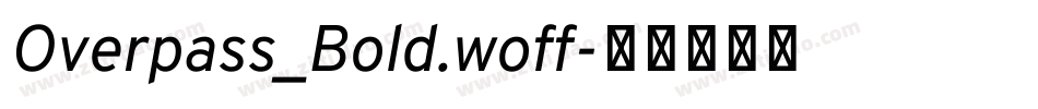 Overpass_Bold.woff字体转换
