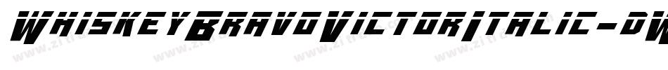 WhiskeyBravoVictorItalic-dWOl字体转换 WhiskeyBravoVictorItalic-dWOl字体转换