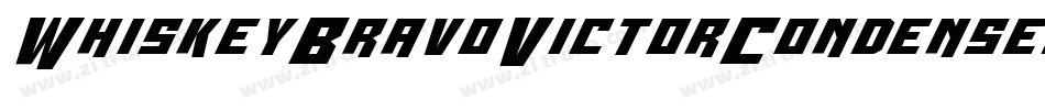 WhiskeyBravoVictorCondensed-v6RZ字体转换 WhiskeyBravoVictorCondensed-v6RZ字体转换