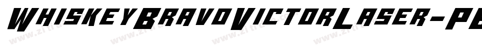 WhiskeyBravoVictorLaser-PBqP字体转换
